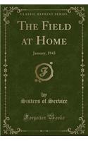The Field at Home