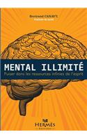 MENTAL ILLIMITE