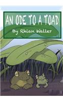 An Ode to a Toad