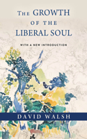 Growth of the Liberal Soul