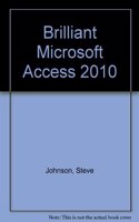 Brilliant Microsoft Access 2010