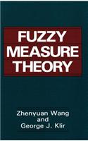 Fuzzy Measure Theory