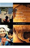 The Mexican American Experience