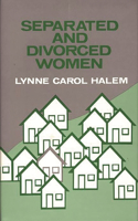 Separated and Divorced Women