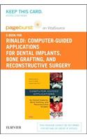 Computer-Guided Applications for Dental Implants, Bone Grafting, and Reconstructive Surgery (Adapted Translation) - Elsevier eBook on Vitalsource (Retail Access Card)