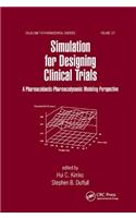 Simulation for Designing Clinical Trials