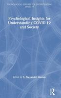 Psychological Insights for Understanding Covid-19 and Society