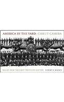 America by the Yard: Cirkut Camera