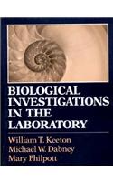 Biological Investigations in the Laboratory