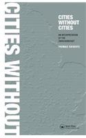 Cities Without Cities