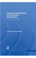 Financial Liberalization and Economic Performance