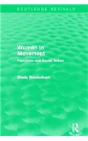 Women in Movement (Routledge Revivals)