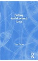 Selling Architectural Ideas