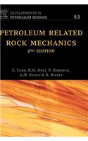 Petroleum Related Rock Mechanics