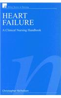 Heart Failure - A Clinical Nursing Handbook