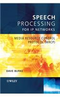 Speech Processing for IP Networks