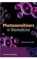 Photosensitisers in Biomedicine