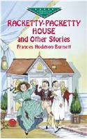 Racketty-Packetty House and Other S