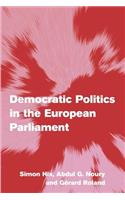 Democratic Politics in the European Parliament