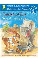 Tumbleweed Stew/sopa De Matojos