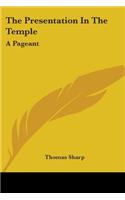 The Presentation In The Temple: A Pageant