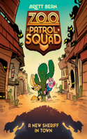 A New Sheriff in Town #3: A Graphic Novel(3 Zoo Patrol Squad)