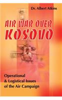 Air War Over Kosovo