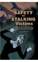 Safety for Stalking Victims