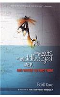 Merits of Middle-Aged Men and Where to Find Them
