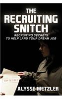 Recruiting Snitch