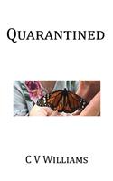 Quarantined