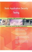 Static Application Security Testing Complete Self-Assessment Guide