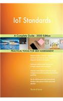 IoT Standards A Complete Guide - 2020 Edition