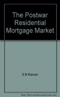 The Postwar Residential Mortgage Market