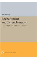 Enchantment and Disenchantment