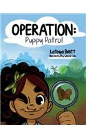 Operation Puppy Patrol