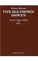 5 Old French Dances