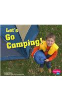 Let's Go Camping!