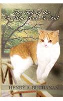 The Tale of the Cat Who Had No Tail