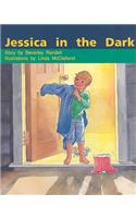 Jessica in the Dark: Individual Student Edition Orange (Levels 15-16)(Rigby PM Collection)