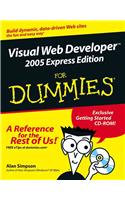 Visual Web Developer for Dummies [With 2 CD-ROMs]
