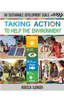 Taking Action to Help the Environment