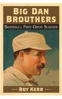 Big Dan Brouthers