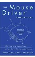 The Mousedriver Chronicles