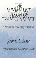 Minimalist Vision of Transcendence