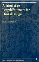 A Priori Wire Length Estimates for Digital Design