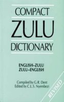 Compact Zulu Dictionary: English-Zulu & Zulu-English