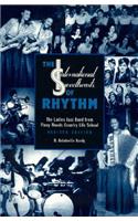 The International Sweethearts of Rhythm