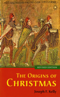 Origins of Christmas, revised edition