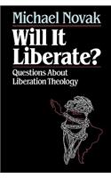 Will it Liberate ?